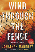 Wind Through The Fence: And Other Stories