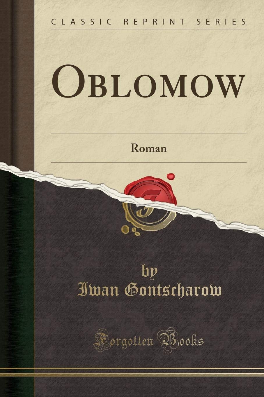 Oblomow: Roman (Classic Reprint)