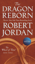 The Dragon Reborn: Book Three of The Wheel of Time (Wheel of Time, 3)