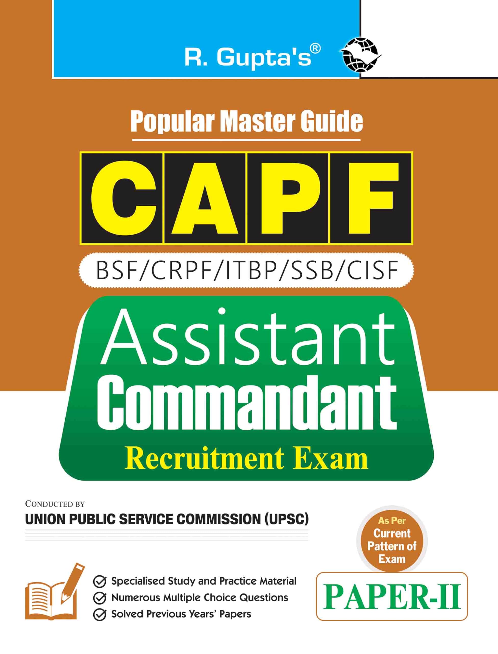 UPSC: CAPF  Assistant Commandant (PaperII) Recruitment Exam Guide