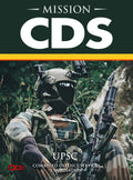 Mission Cds : Combined Defence Services Entrance Examination For Ima, Ina & Afa | For 2025