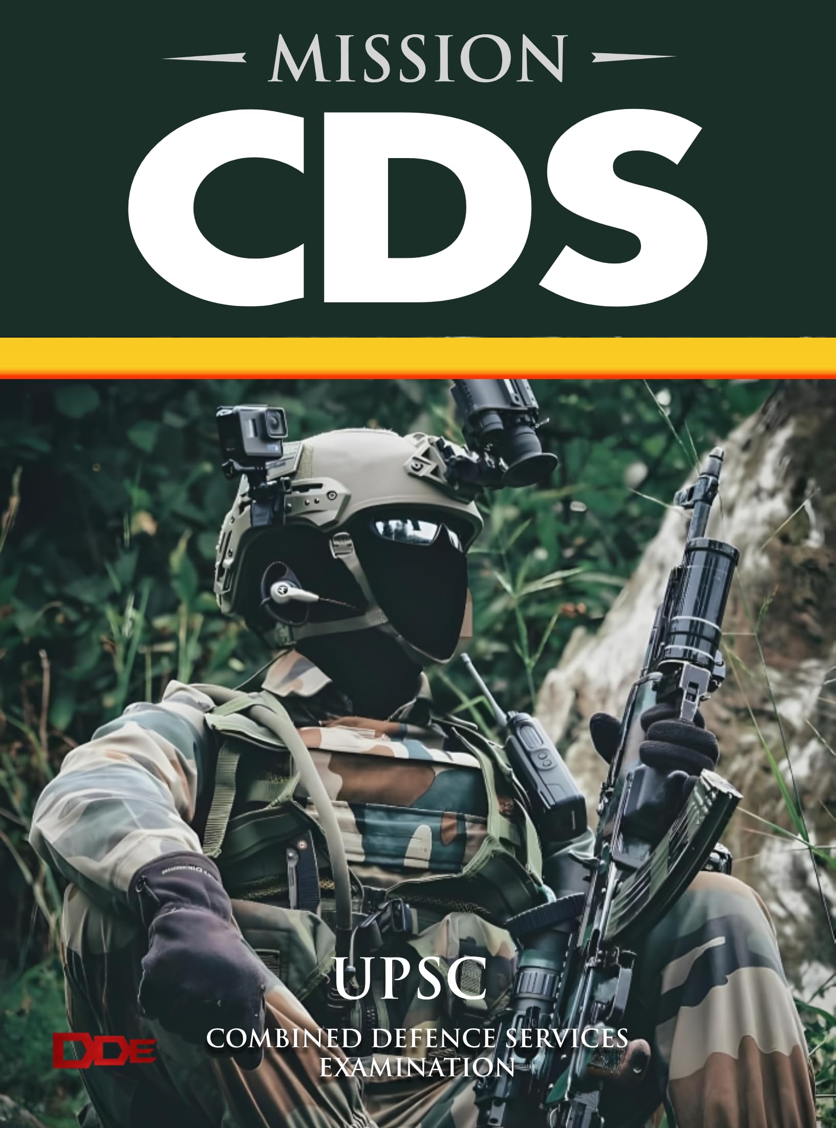 Mission Cds : Combined Defence Services Entrance Examination For Ima, Ina & Afa | For 2025