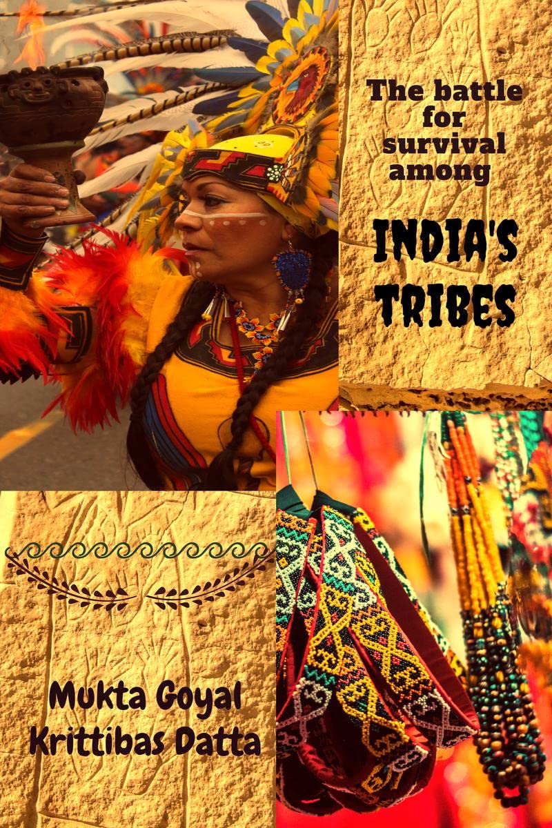 The battle for survival among Indias tribes
