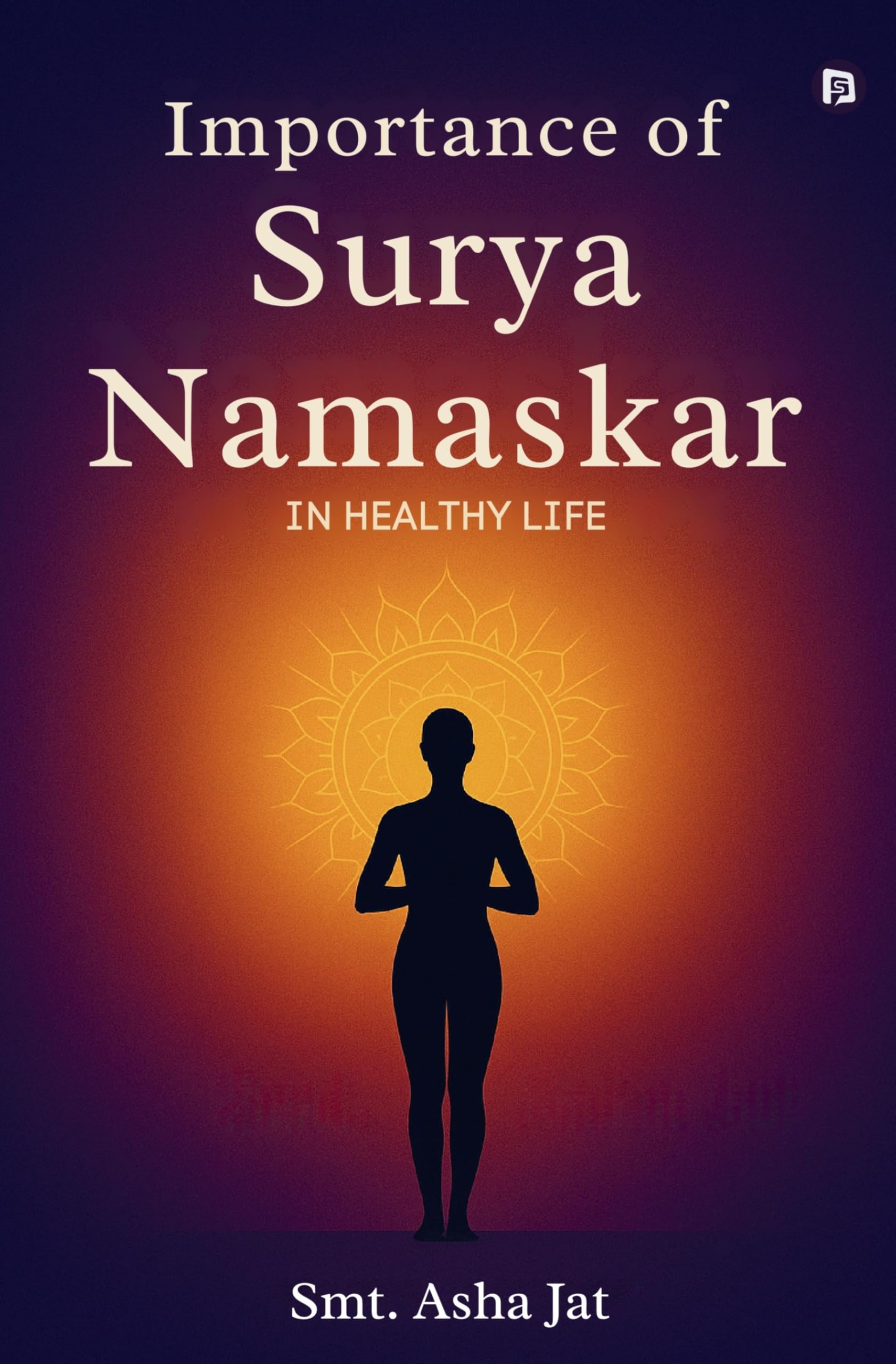 Importance of Surya Namaskar in Healthy Life