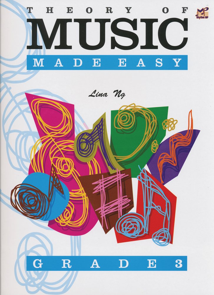 Theory of Music Made Easy: Grade 3