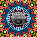 Detailed Mandalas: Includes Grateful Quotes!