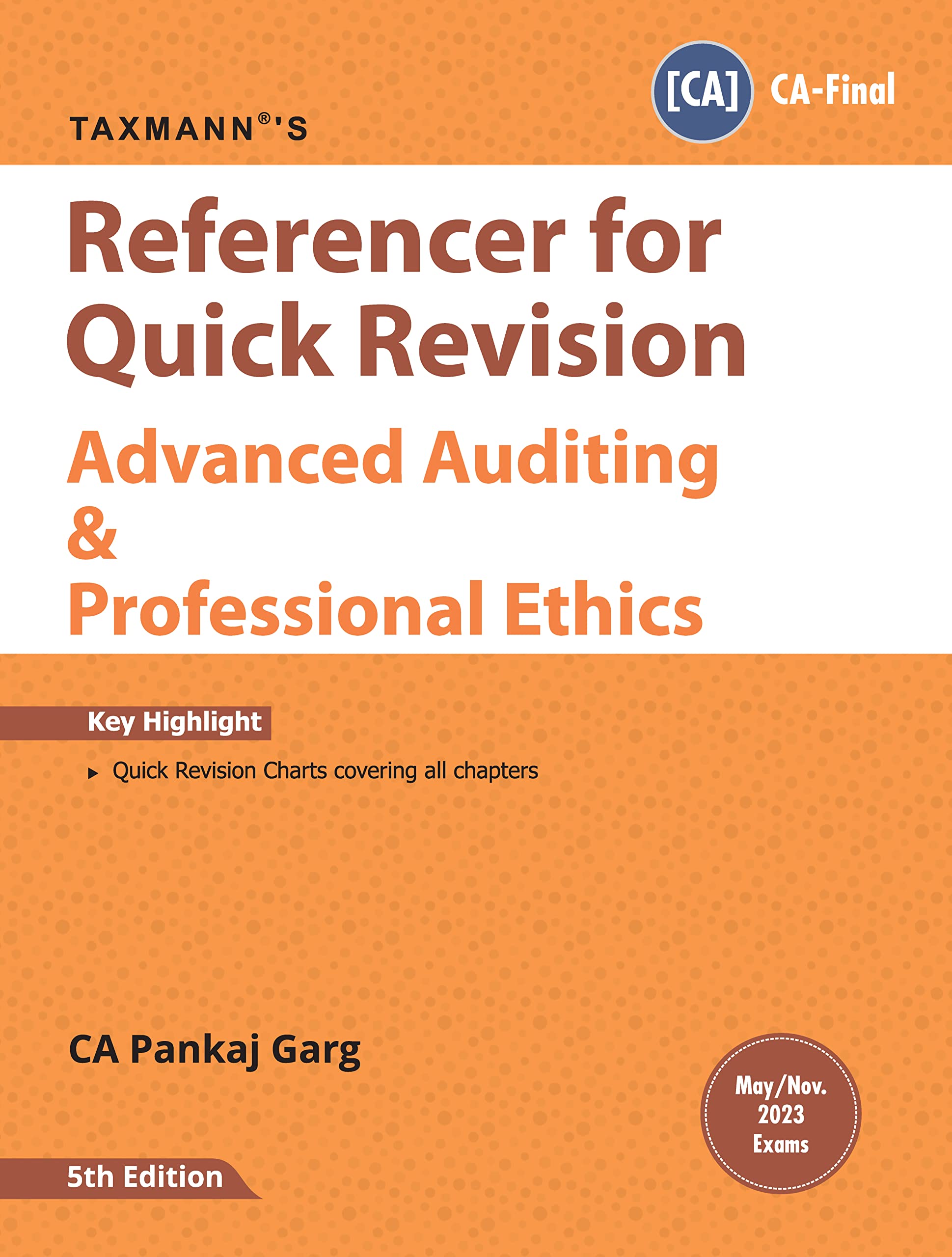 Taxmanns Referencer for Quick Revision | Advanced Auditing & Professional Ethics (Paper 3 | Audit)  Amended & updated book co