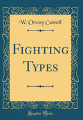 Fighting Types (Classic Reprint)