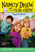 Buggy Breakout (Nancy Drew and the Clue Crew, No. 25)