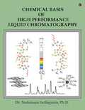Chemical Basis of High Performance Liquid Chromatography