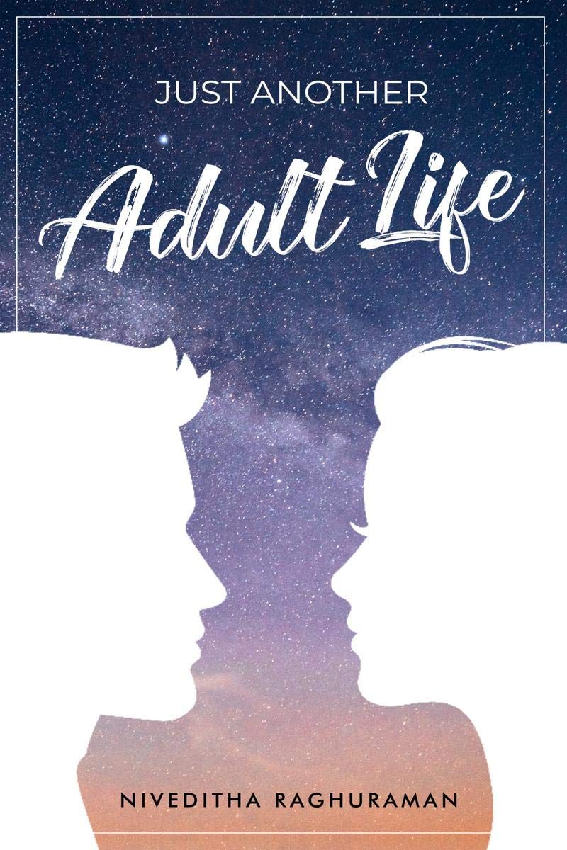 Just Another Adult Life