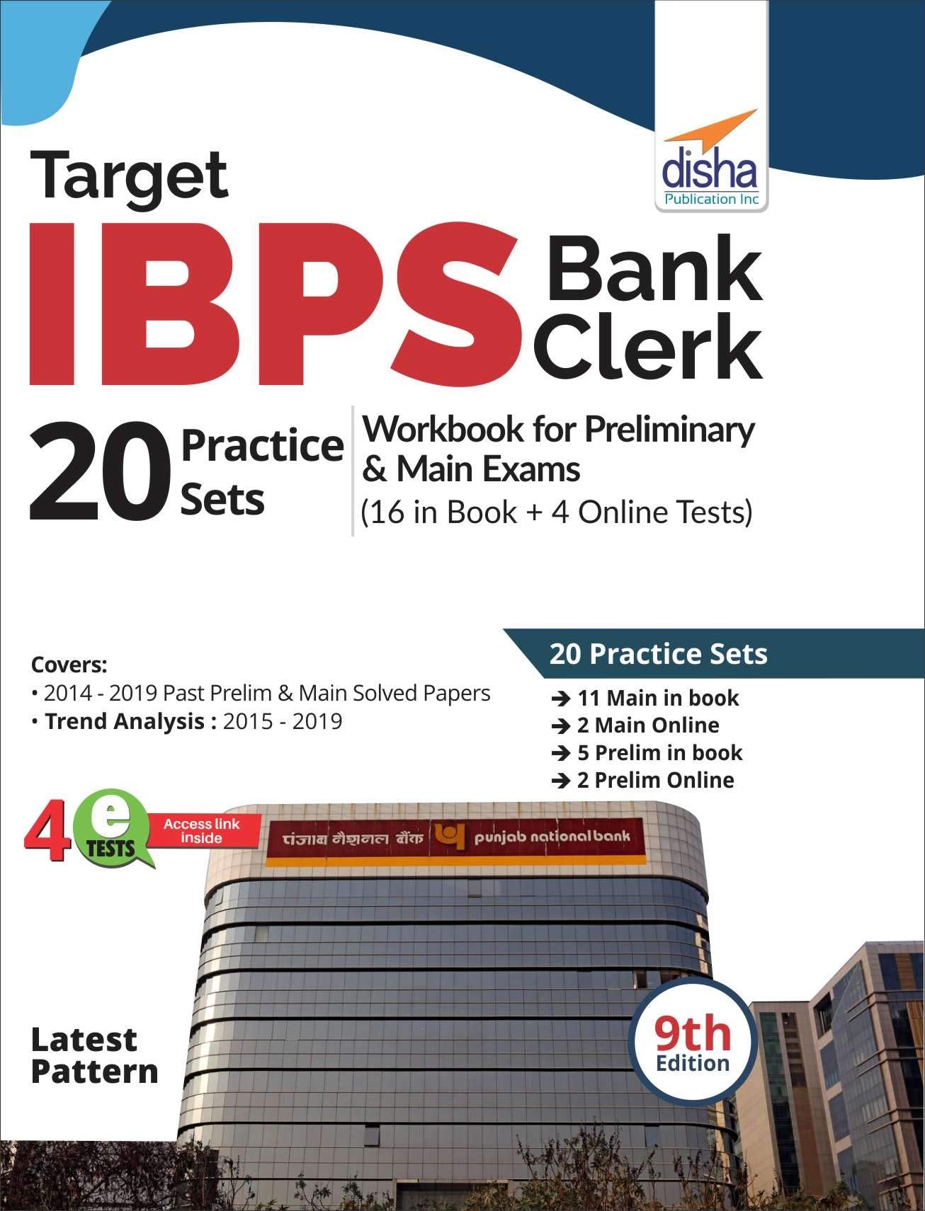 Target Ibps Bank Clerk 20 Practice Sets Workbook For Preliminary & Main Exams (16 In Book + 4 Online Tests) 9Th Edition