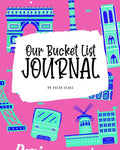Our Bucket List for Couples Journal (8x10 Softcover Planner / Journal)