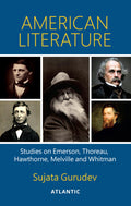 American Literature : Studies on Emerson, Thoreau, Hawthorne, Melville and Whitman