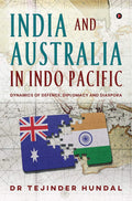 India And Australia In Indo Pacific