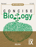 Selina Concise Biology for Class9 for (20242025) Examination