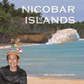 Nicobar Islands : In Natures Kingdom