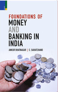 Primus Books Foundations of Money and Banking in India