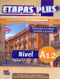 Etapas Plus A1.2: Student Book + Exercises + CD: Curso de Espaol Por Mdulos
