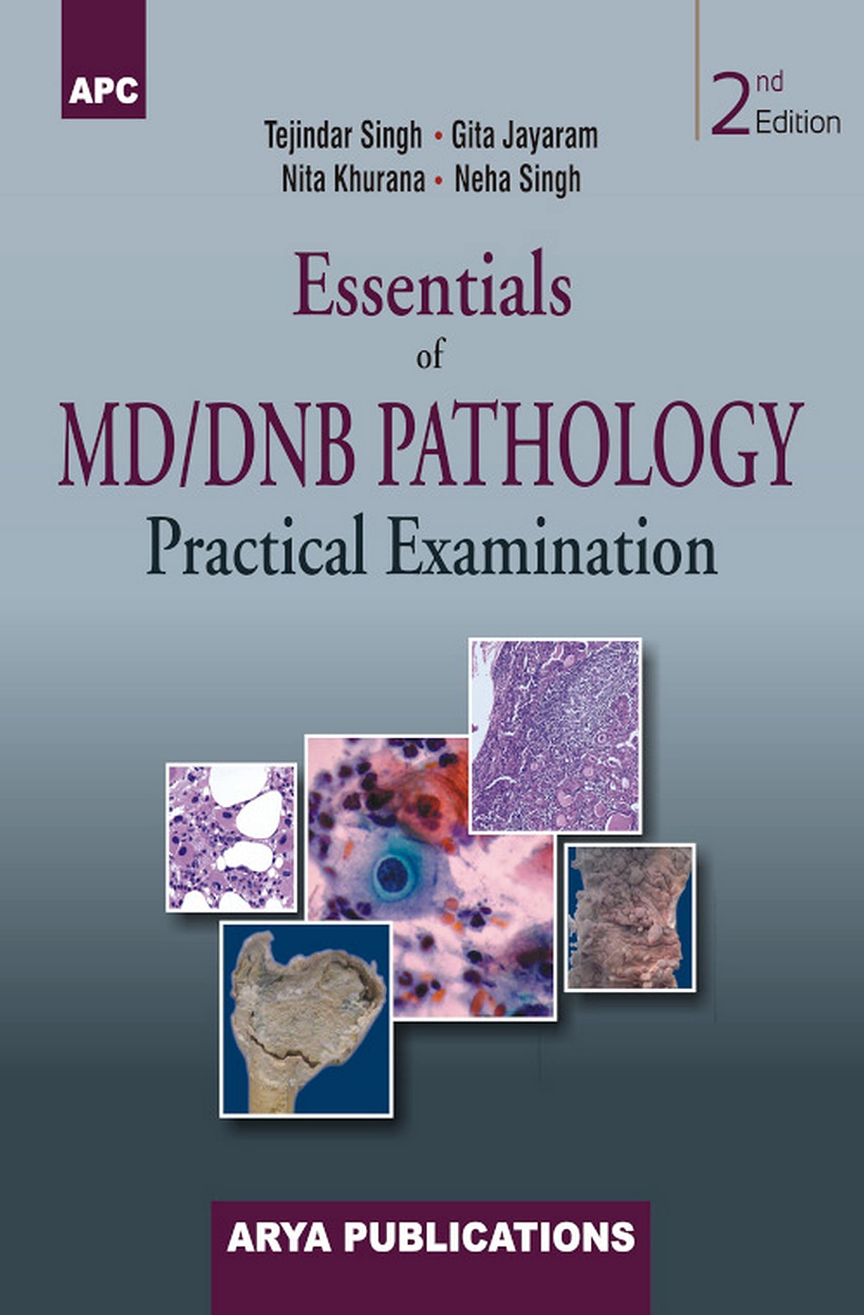 Essentials Of Md/Dnb Pathology Practical Examination