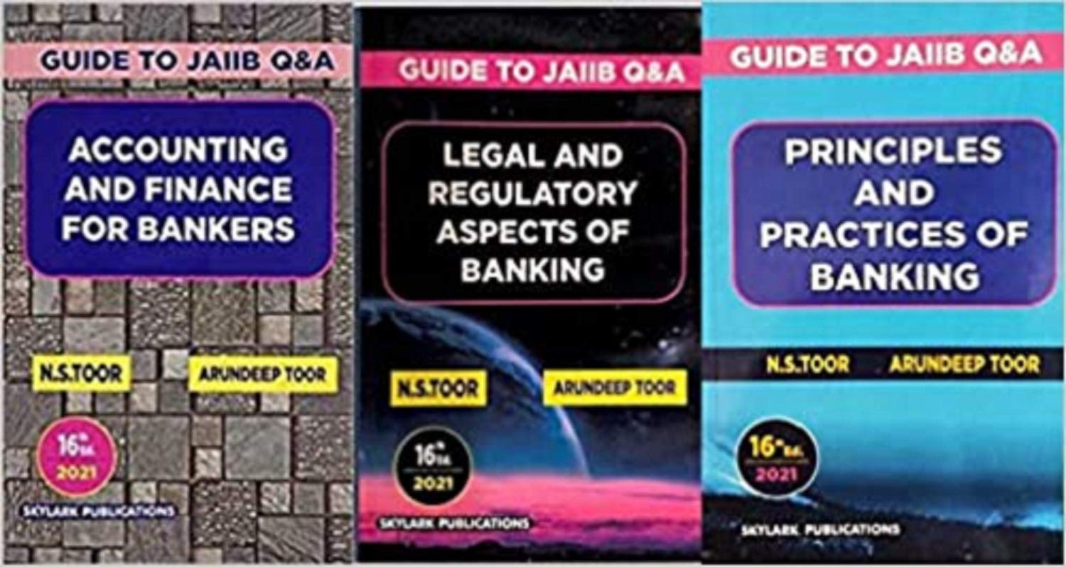 Gude To Jaiib Legal And Reguatory Aspects Of Banking, Accounting And Finance For Bankers, Principles And Practices Of Banking Se