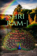 Shri Ram  | : This book gives you a little knowledge about Prabhu Shri RAM