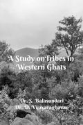 A Study on Tribes in Western Ghats 
