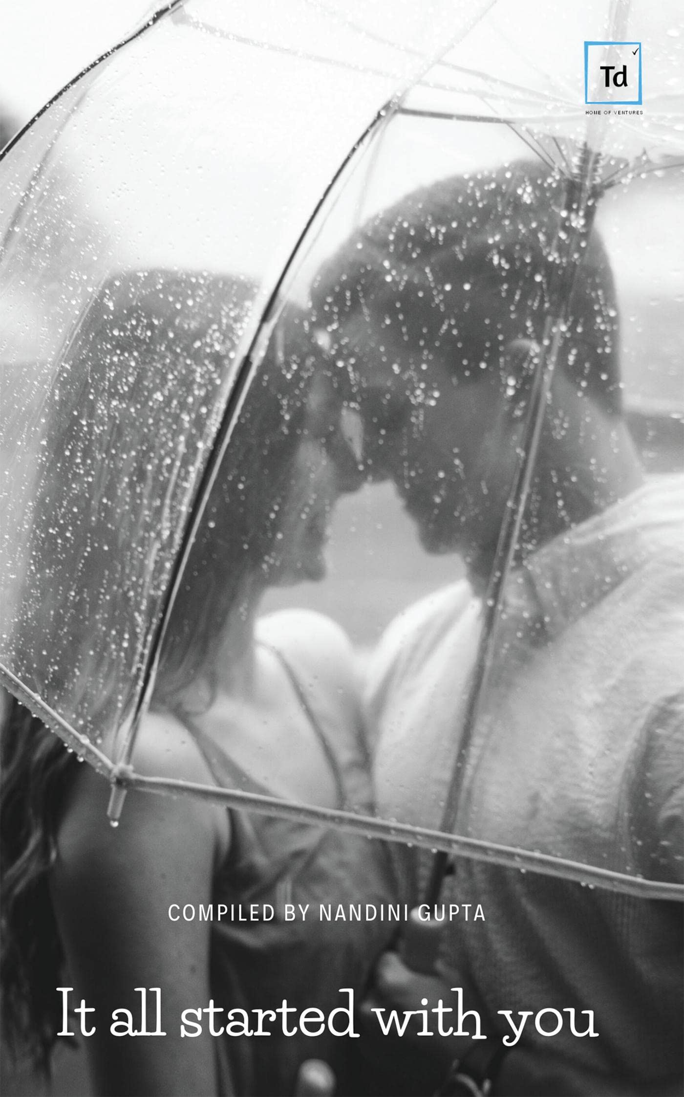 It All Started With You
