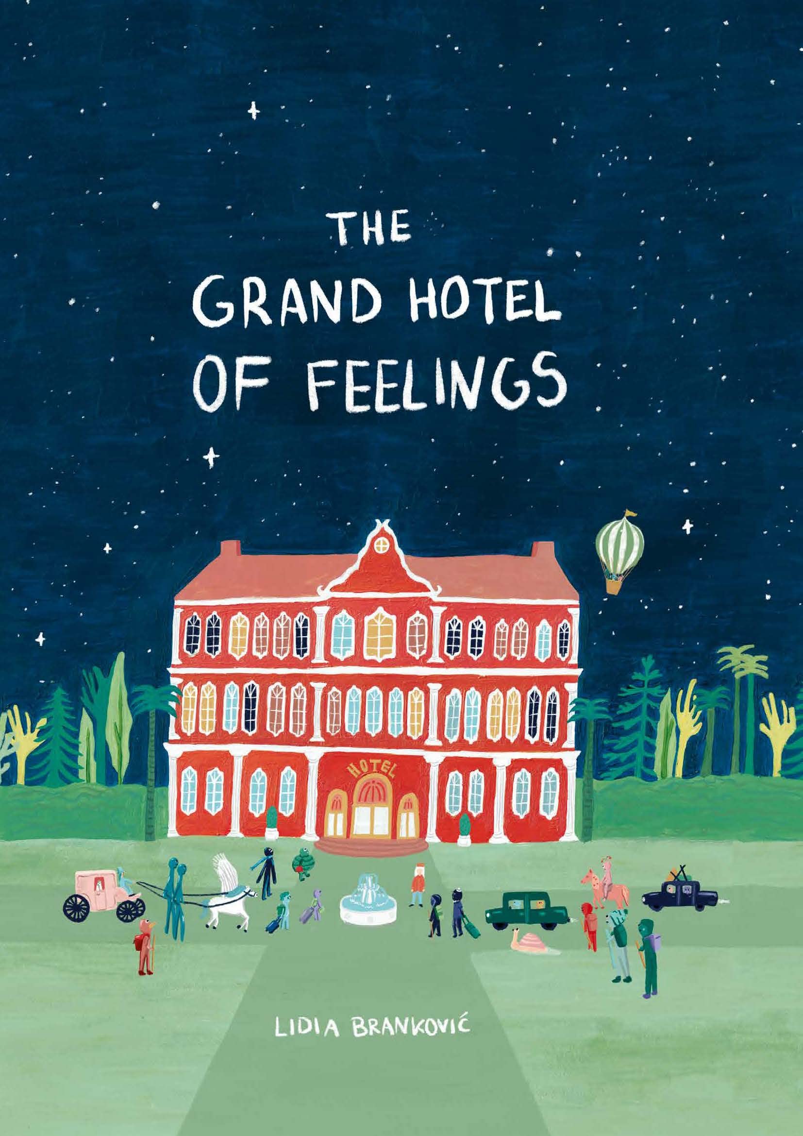 The Grand Hotel of Feelings (Paperback) /anglais