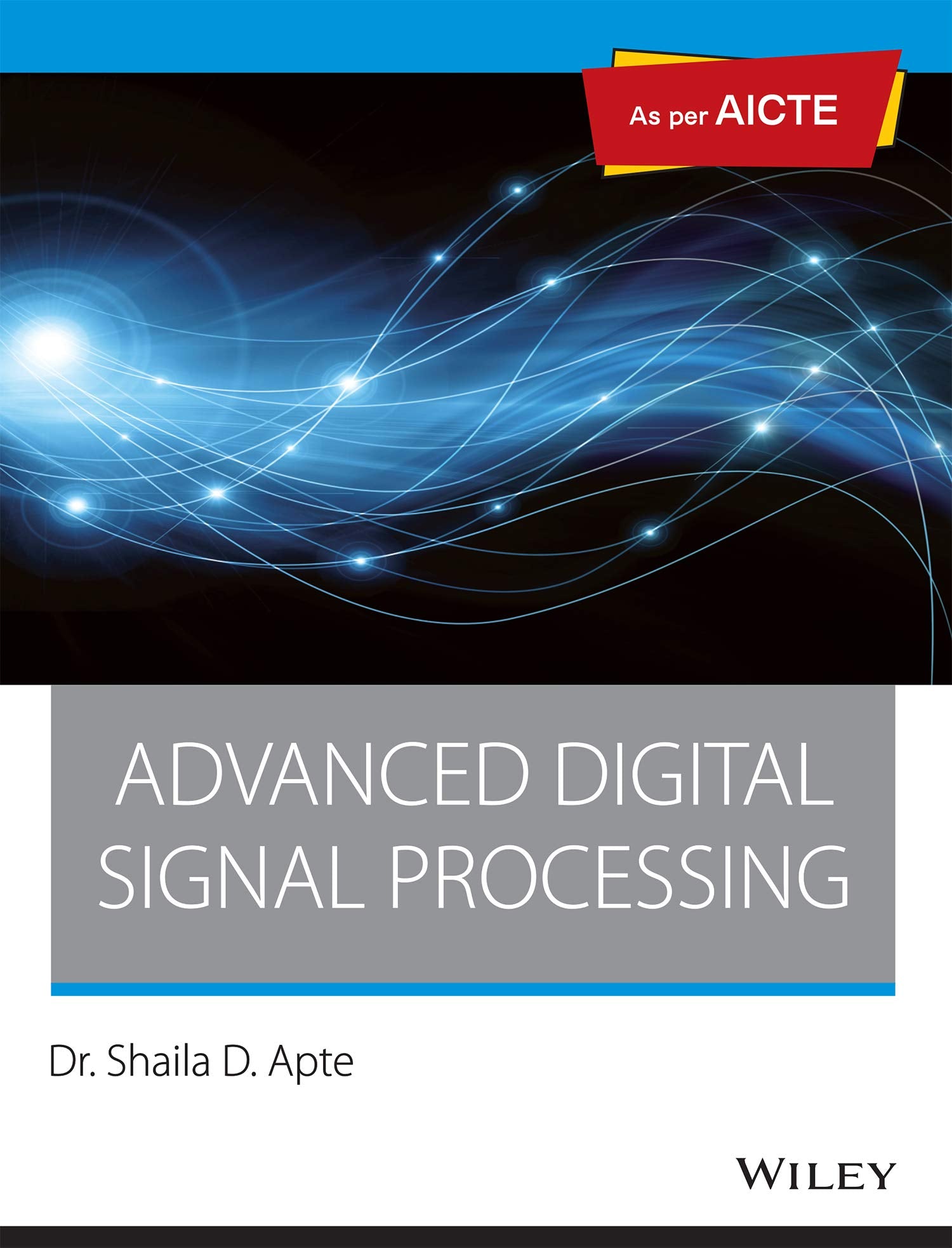 Advanced Digital Signal Processing: As per AICTE, w/cd | e