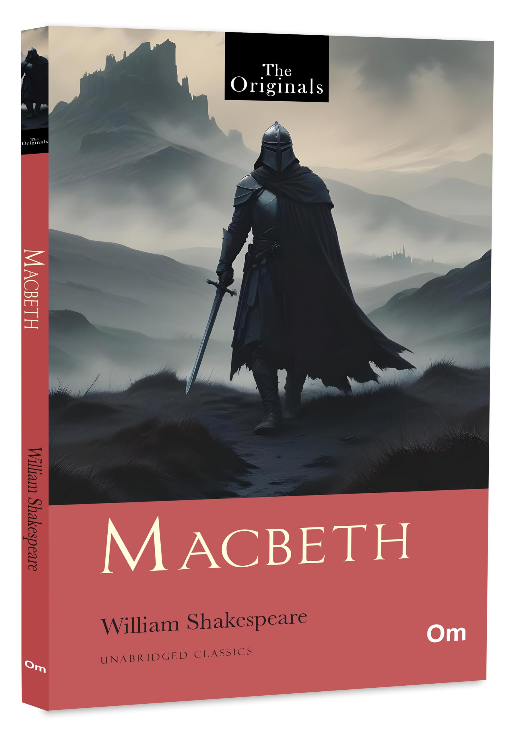 Macbeth: The Originals Unabridged Classic by William Shakespeare | Greatest Stories | Ultimate Exploration of Life