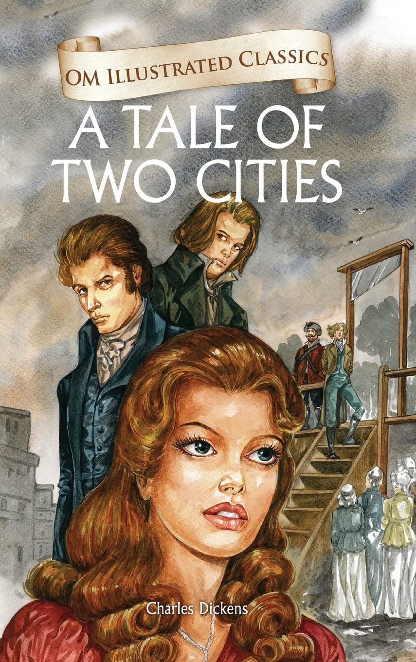 Children Classics  A Tale of Two Cities: Illustrated Abridged Classics with Practice Questions (Om Illustrated Classics for Kid