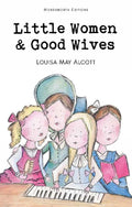 Little Women & Good Wives (Wordsworth Childrens Classics)