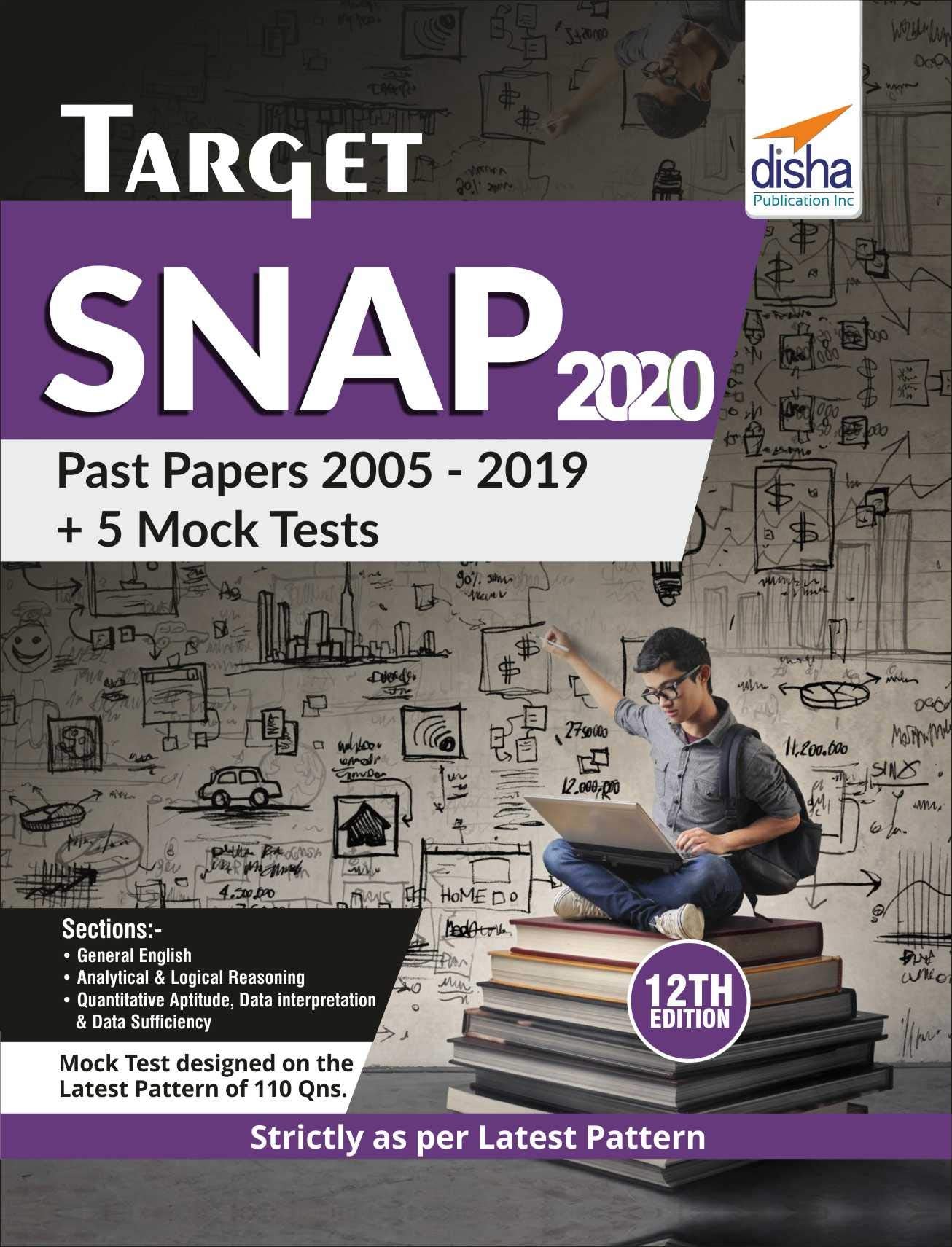 Target Snap 2020 (Past Papers 2005  2019) + 5 Mock Tests 12Th Edition