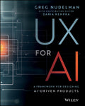 UX for AI: A Framework for Designing AIDriven Products