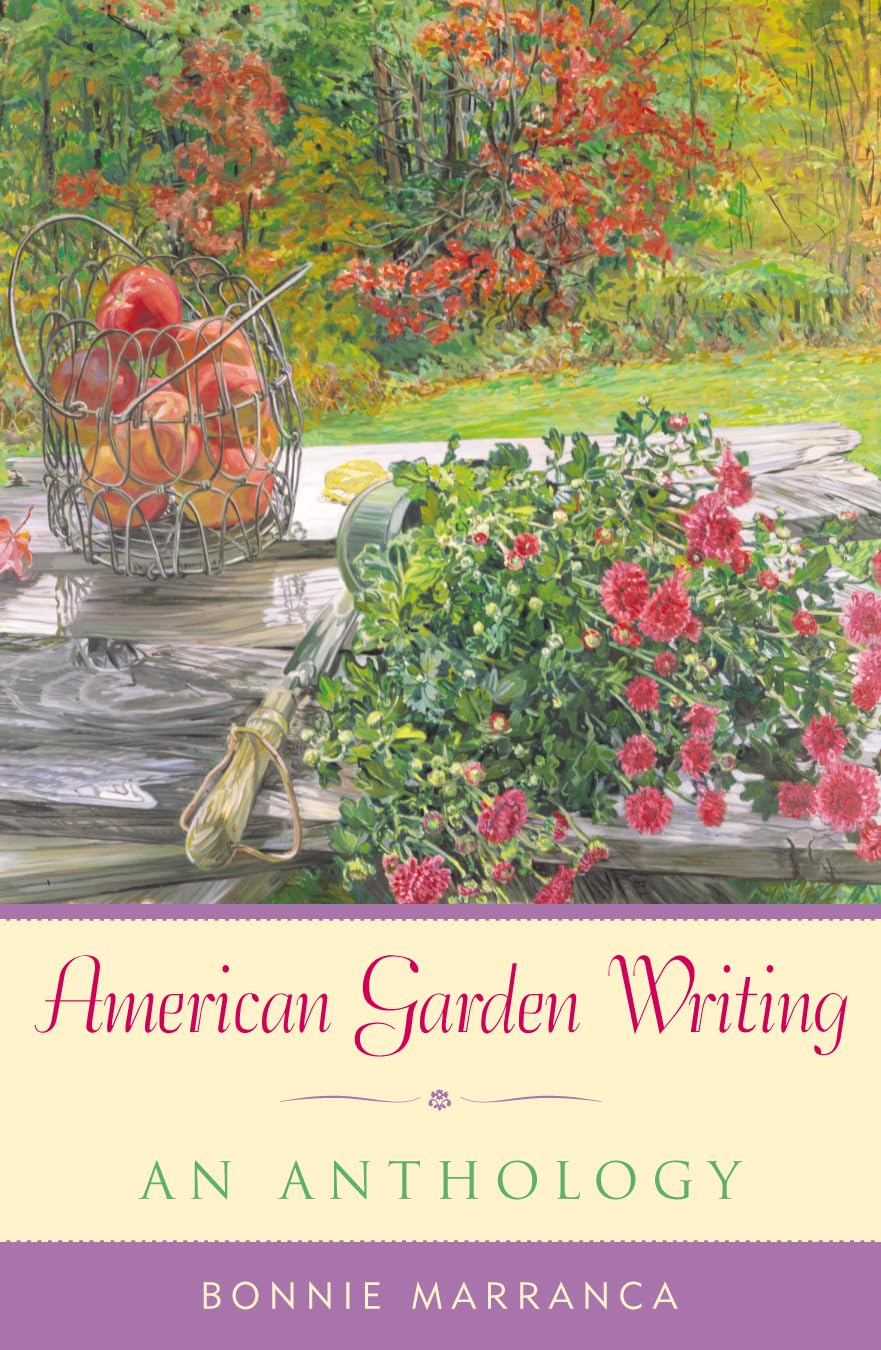 American Garden Writing: An Anthology