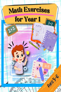 Math Exercises for Year 1 Ages 56 : 64 pages of maths activities  Get ahead and ready for school with addition, subtraction, s
