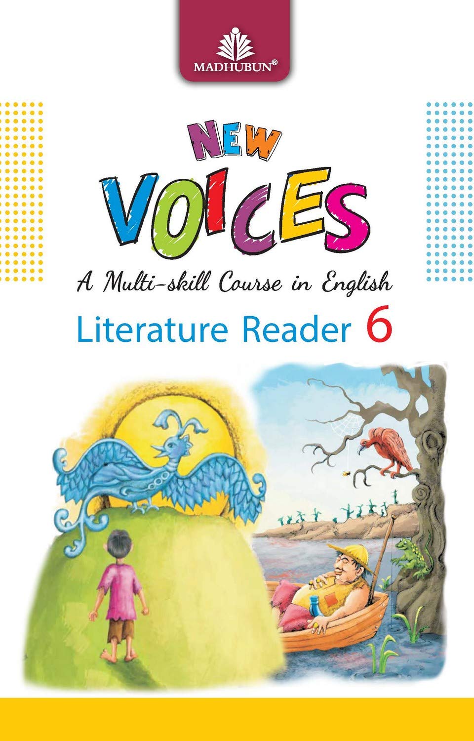 New Voices Literature Reader  6