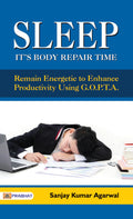 Sleep : Its Body Repair Time