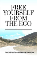 Free Yourself From The Ego