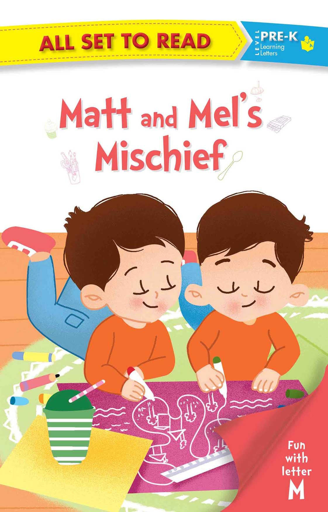 All set to Read Fun with Letter MMatt and Mels Mischief READERS