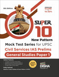 Super 10 New Pattern Mock Test Series For Upsc Civil Services Ias Prelims General Studies Paper 1  6Th Edition