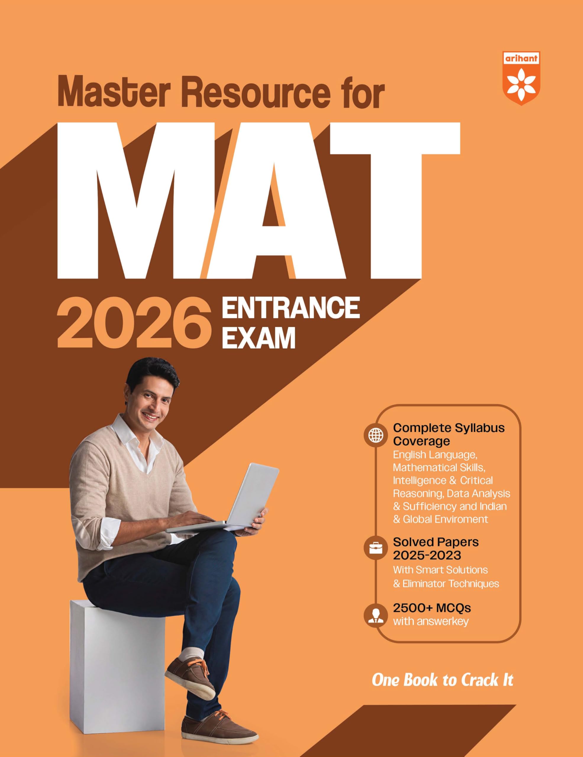 Arihant Master Resource MAT Entrance Exam 2026 | 2500+ MCQs with Answer Key | Solved Papers (20252023) | Complete Syllabus Cove