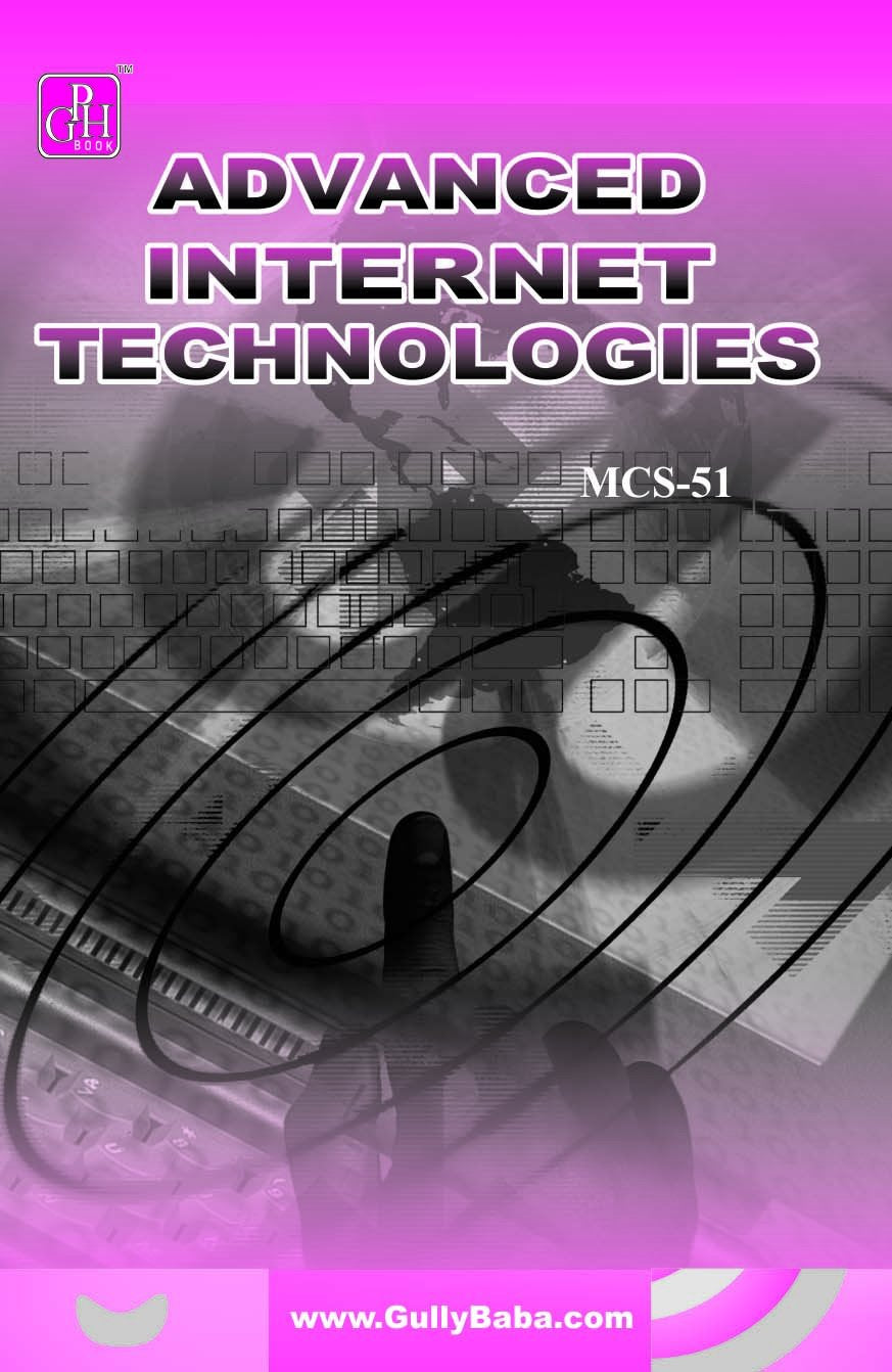 MCS051 Advanced Internet Technologies