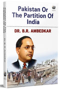 Pakistan Or The Partition Of India | Dr. B.R. Ambedkar | Thoughts On Pakistan | English Paperback | The Original Edition | Book 