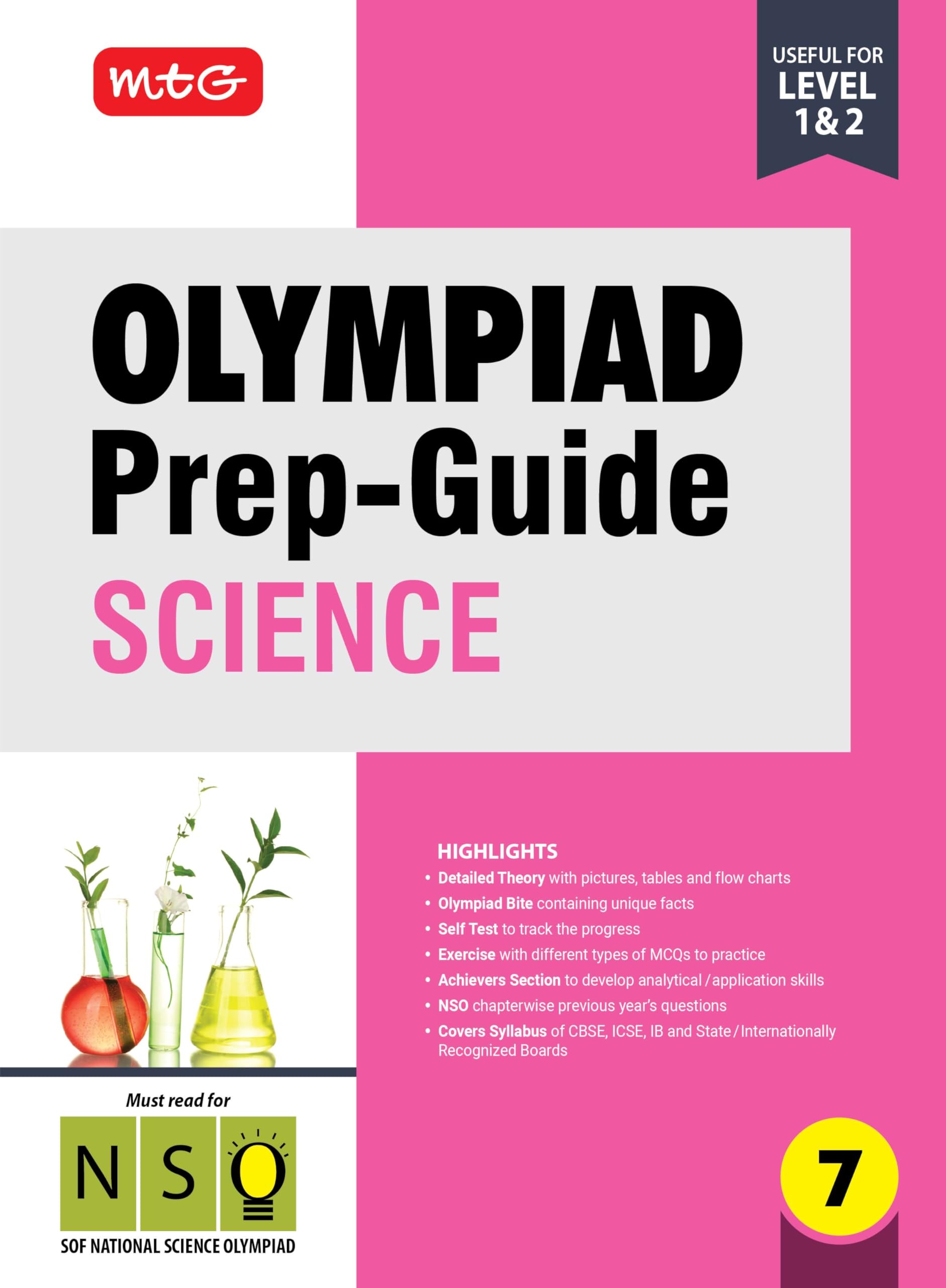 Mtg Olympiad PrepGuide Class 7 Science (Nso)  Detailed Theory, Nso Chapterwise Previous Years Questions With Self Test For Sof