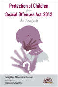 Protection of Children from Sexual Offences Act, 2012 An Analysis