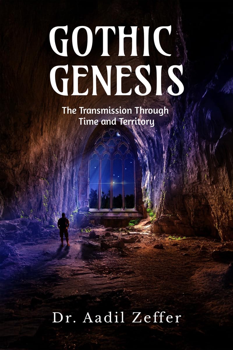 Gothic Genesis: The Transmission Through Time and Territory