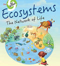 Environment Encyclopedia : Ecosystems the Network of Life (Go Green)