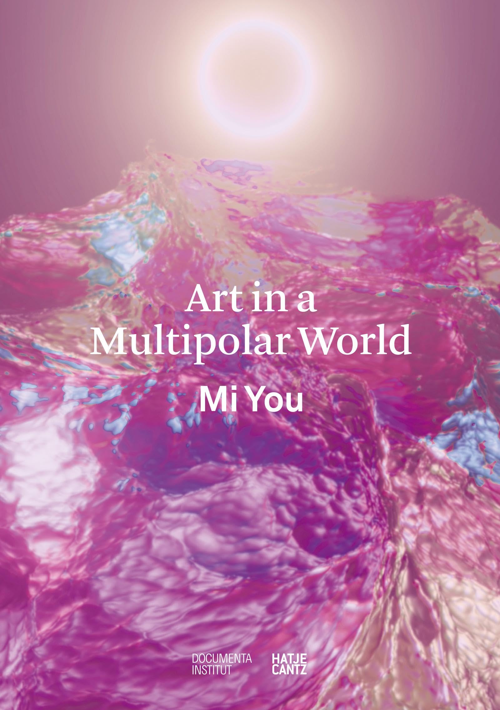 Art in a Multipolar World /anglais